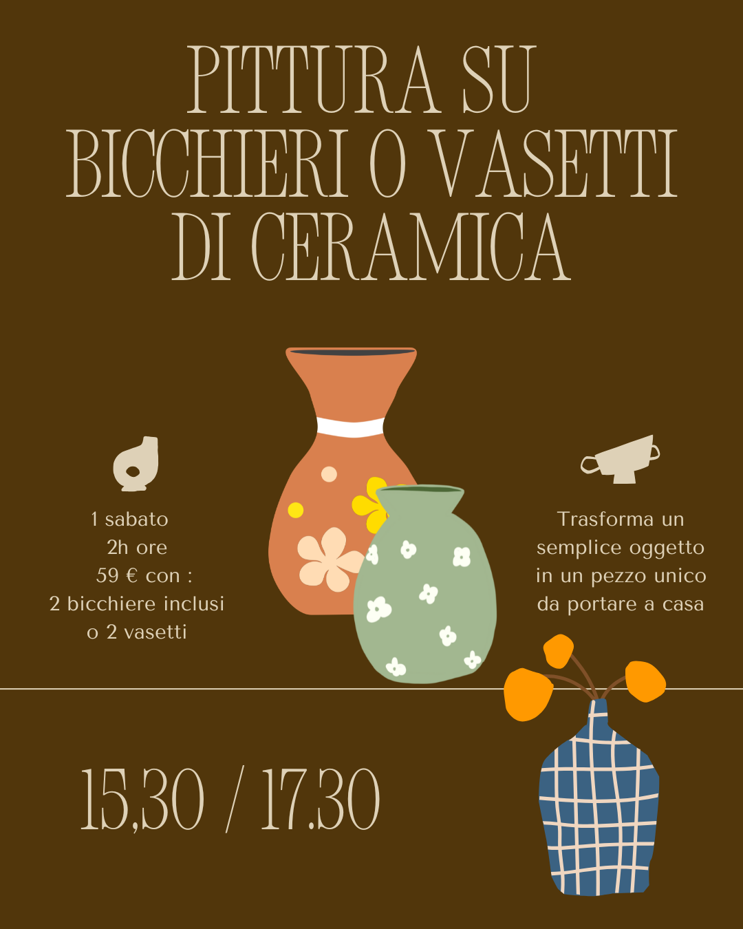 Esperienza di Pittura su Bicchieri in Ceramica o vasetti